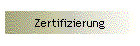 Zertifizierung